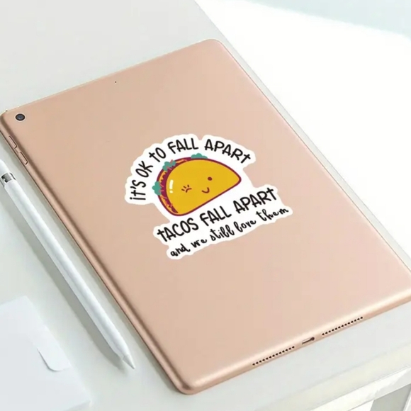 Inspirational Quotes Stickers, "Tacos Fall Apart" Vinyl Stickers - NEW - Picture 3 of 4